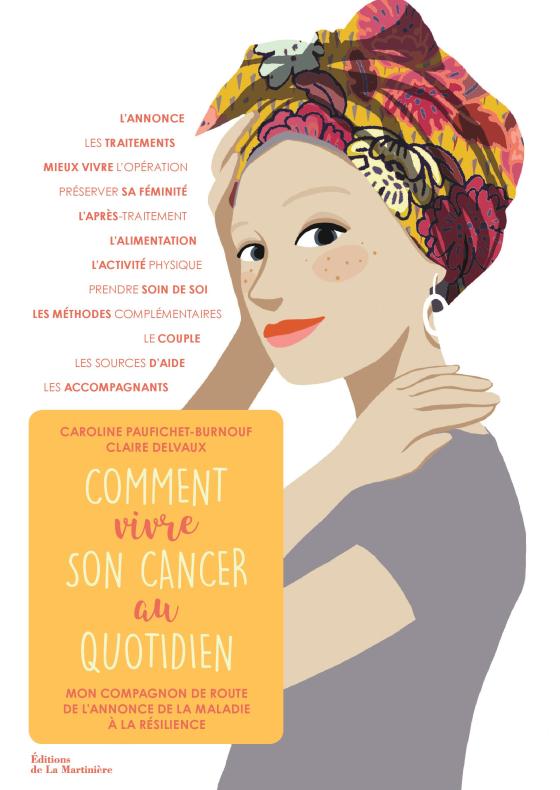 Couverture bis Comment vivre son cancer au quotidien 19122017